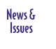 News & Issues button
